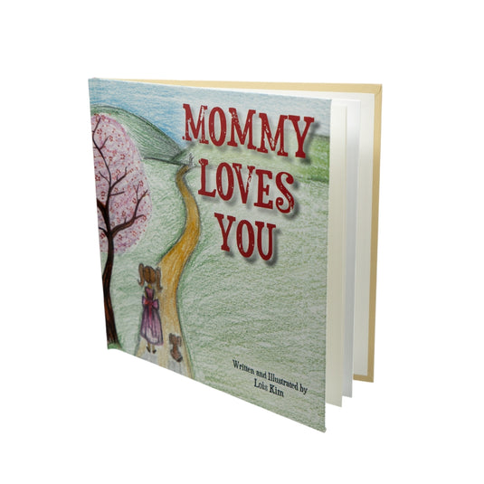 Children's Book: Mommy Loves You